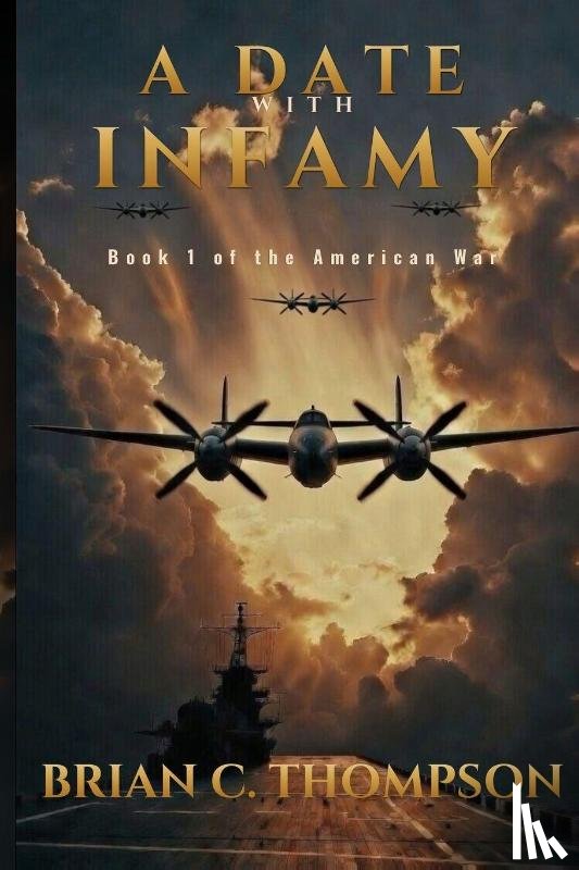 Thompson, Brian C. - Thompson, B: Date with Infamy