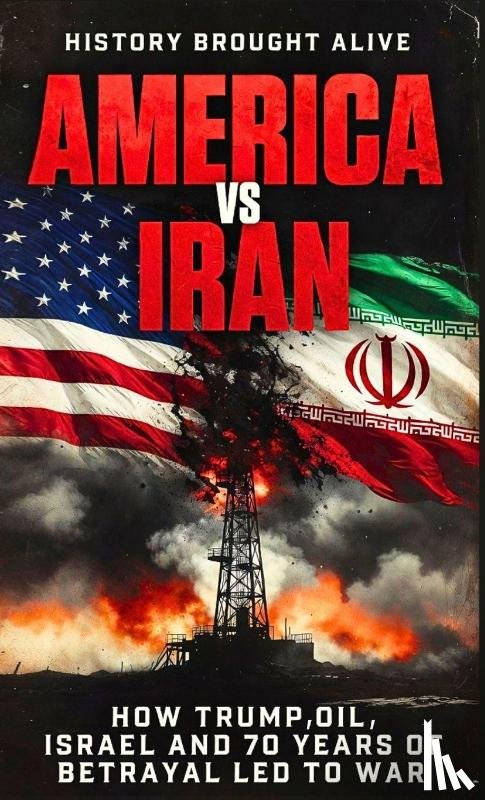 Alive, History Brought - America vs Iran