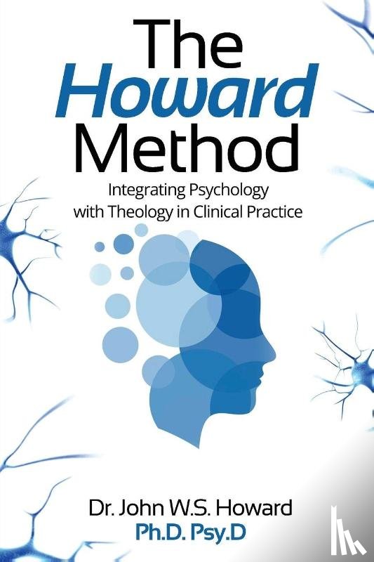 W. S. Howard Psy. D, John - The Howard Method