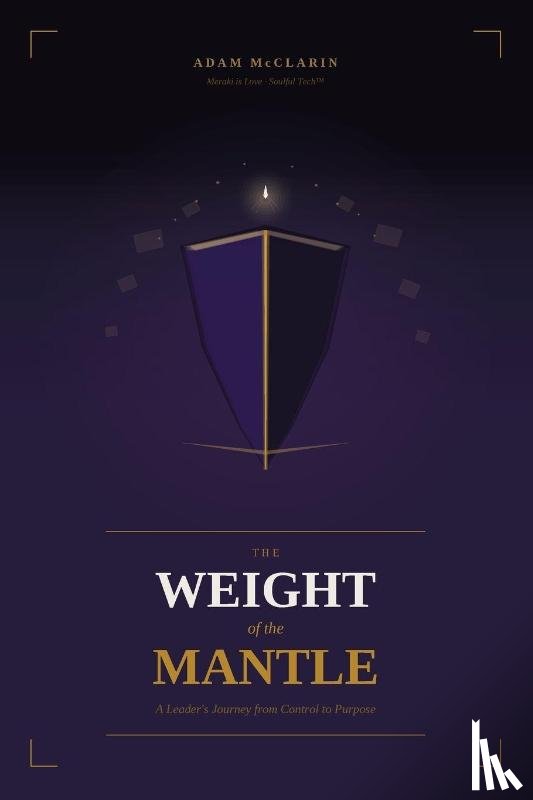 McClarin, Adam M - The Weight of the Mantle