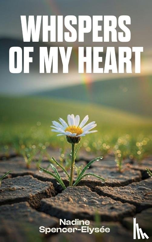 Spencer-Elysee, Nadine - Whispers of My Heart