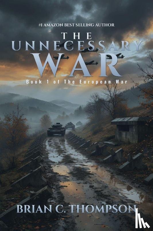 Thompson, Brian C. - The Unnecessary War