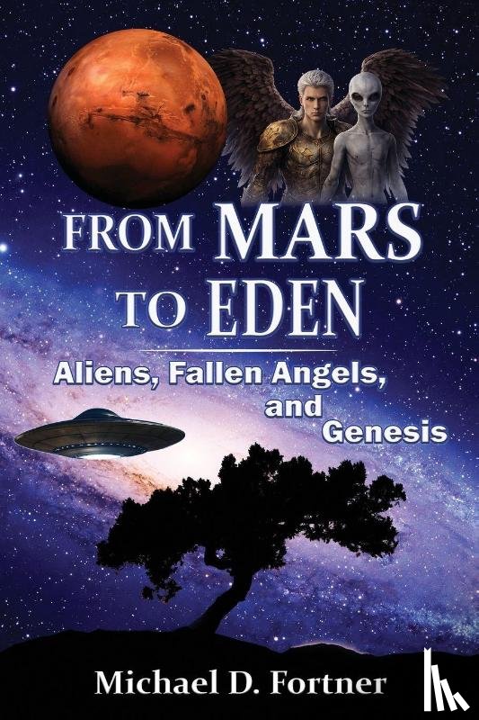 Fortner, Michael D - From Mars to Eden