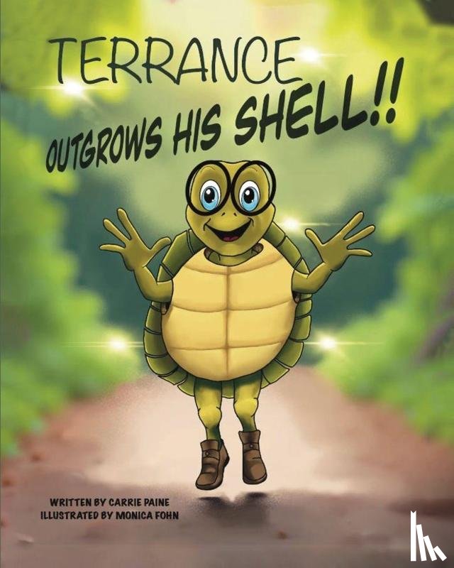 Paine, Carrie - Terrance Outgrows His Shell
