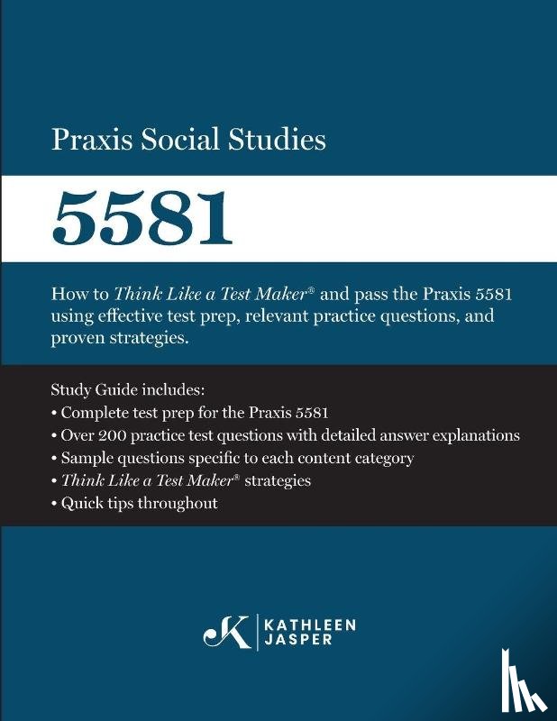Jasper, Kathleen - Praxis Social Studies 5581
