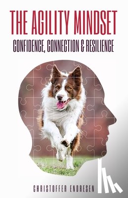 Endresen, Christoffer - The Agility Mindset