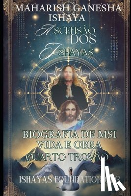 Ishaya Mgi, Maharishi Ganesha - Biografia de MSI: Vida e Obra: Quarto Trovão