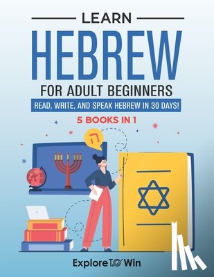 Towin, Explore - Towin, E: Learn Hebrew for Adult Beginners