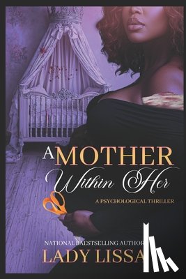 Lissa, Lady - A Mother Within Her: Standalone