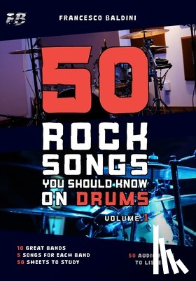 Campitelli, Simone - 50 ROCK SONGS YOU SHOULD KNOW ON DRUMS (Volume 1)