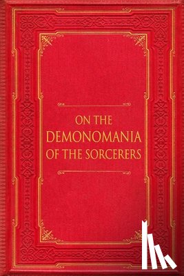 Quail, John - On the Demonomania of the Sorcerers