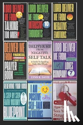Davis, Lynn R. - Lord Deliver Me Series Collection: The Nine Book Ultimate Believer's Success Blueprint and Comprehensive Roadmap to Breakthroughs and Blessings