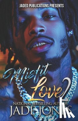 Jones, Jade - Misfit Love 2