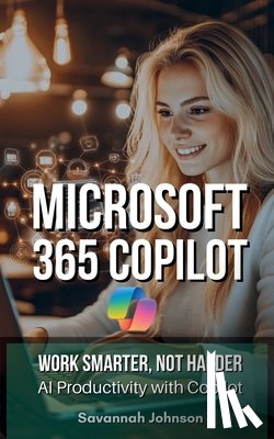 Johnson, Savannah - Johnson, S: MICROSOFT 365 Copilot