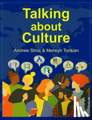 Torikian, Merwyn Kay - Talking about Culture: Intercultural Communication for Learners of English