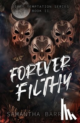 Barrett, Samantha - Forever Filthy