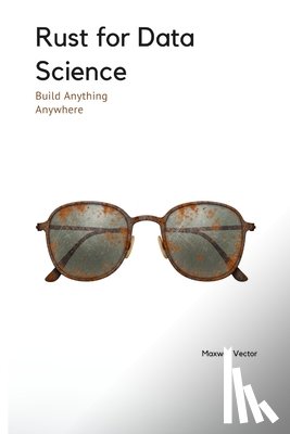 Vector, Maxwell - Rust for Data Science