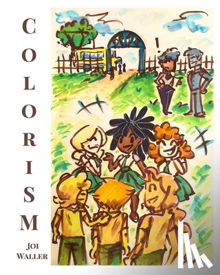 Waller, Joi - Colorism