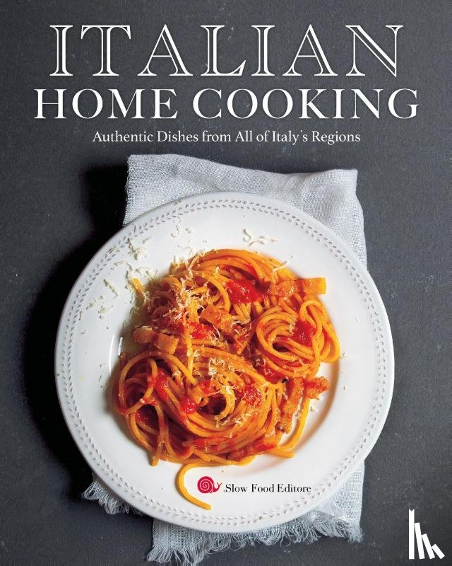 Editors of Slow Food Europe - Italian Home Cooking