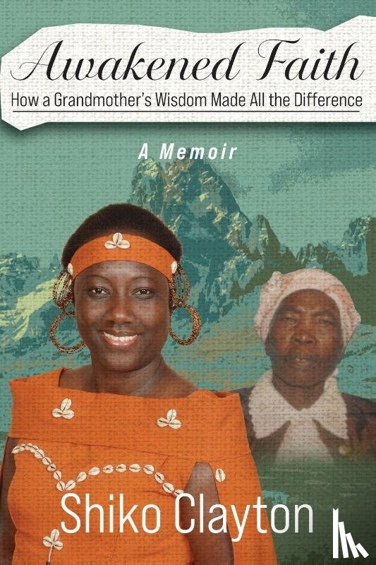 Clayton, Shiko - Awakened Faith