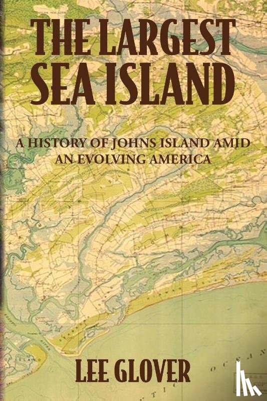 Glover, Lee - The Largest Sea Island