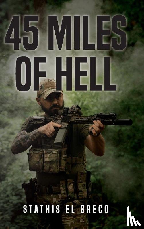 El Greco, Stathis - 45 Miles of Hell