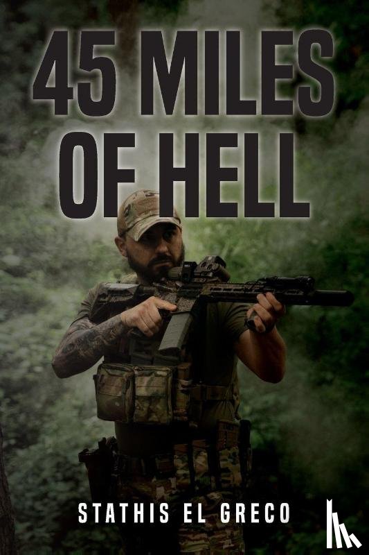 El Greco, Stathis - 45 Miles of Hell