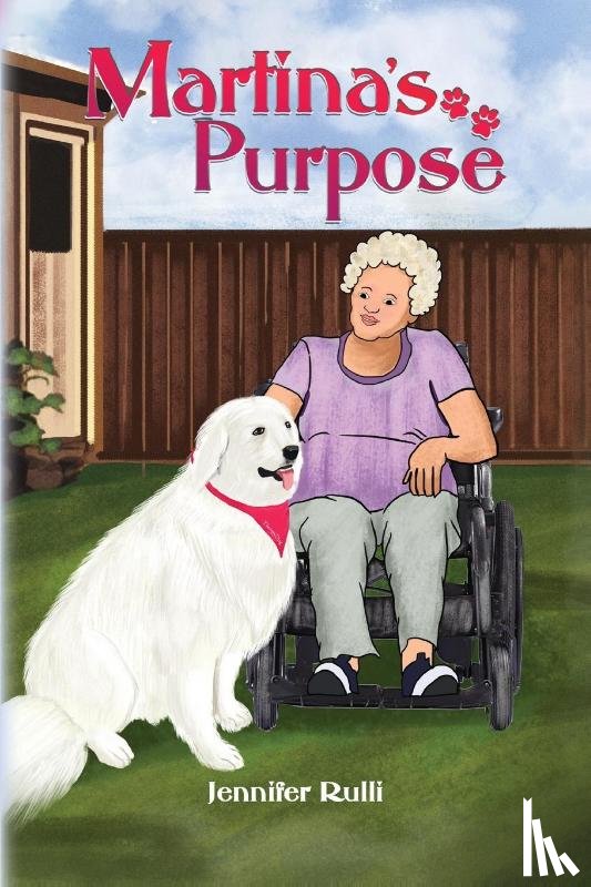 Rulli, Jennifer - Rulli, J: Martina's Purpose