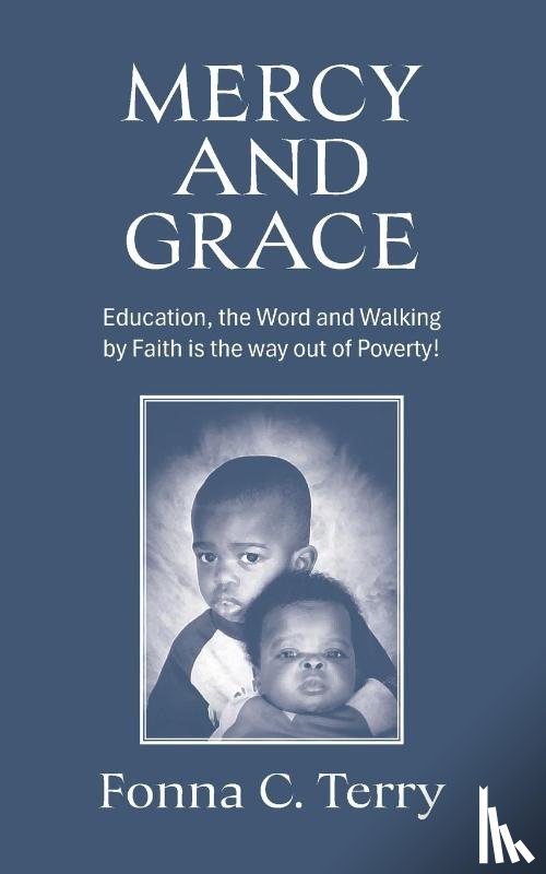 Terry, Fonna C. - MERCY AND GRACE
