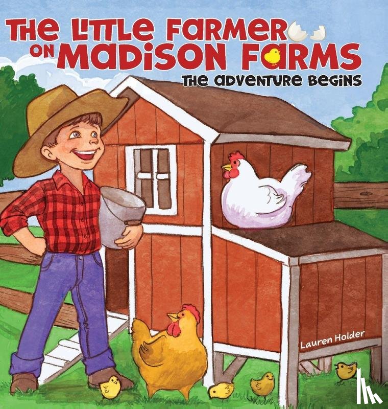 Holder, Lauren - The Little Farmer on Madison Farms