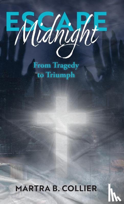 Collier, Martra B. - Escape Midnight