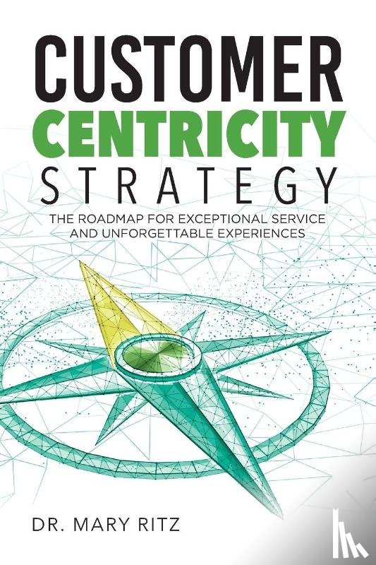 Ritz, Mary - Customer Centricity Strategy