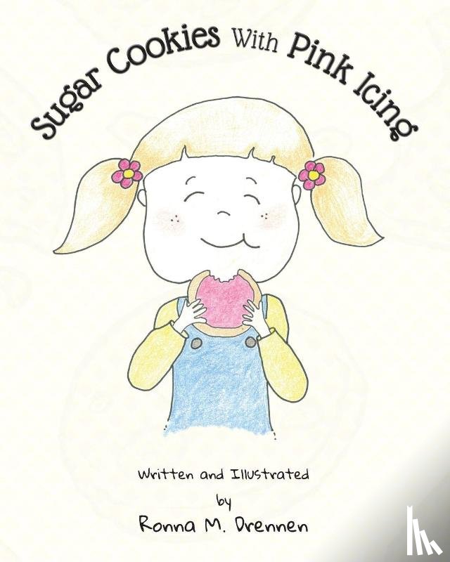 Drennen, Ronna M. - Sugar Cookies With Pink Icing