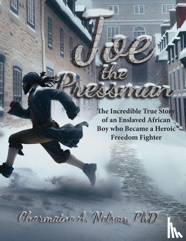 Nelson, Charmaine A. - Joe the Pressman