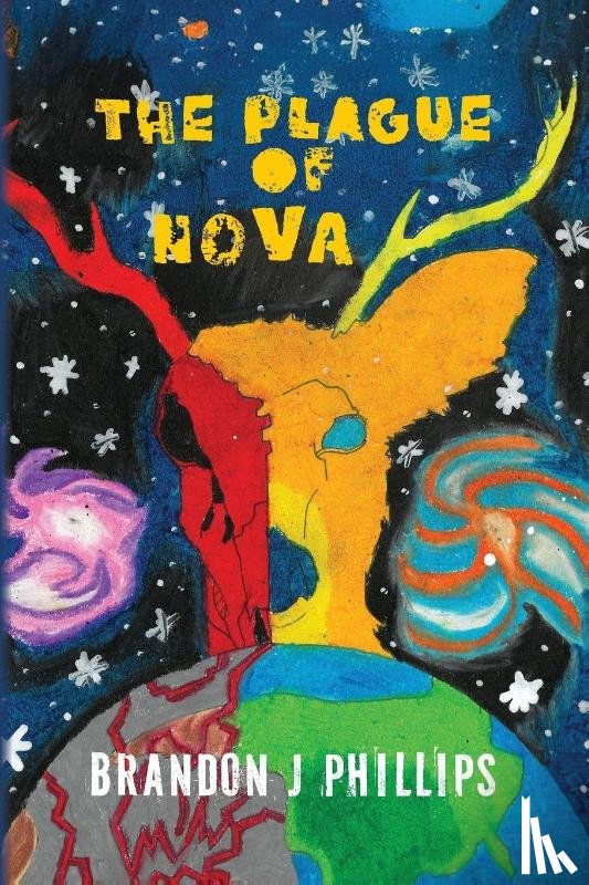 Phillips, Brandon J - The Plague of Nova