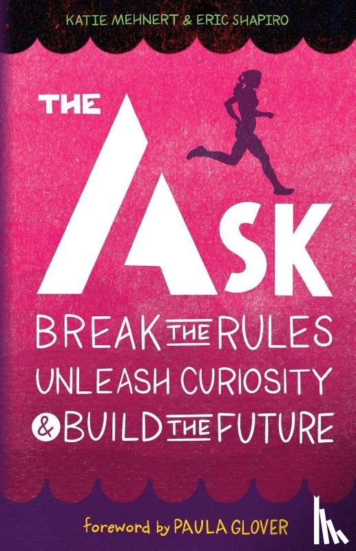 Mehnert, Katie, Shapiro, Eric - The Ask