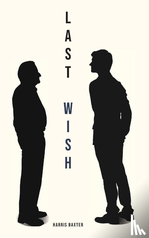 Baxter, Harris - Last Wish