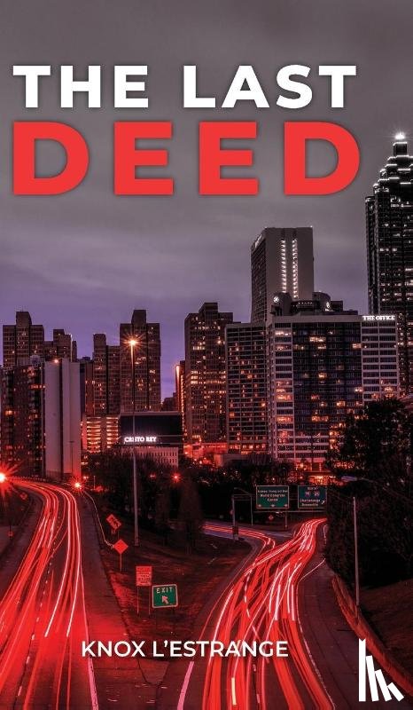 L'Estrange, Knox - The Last Deed