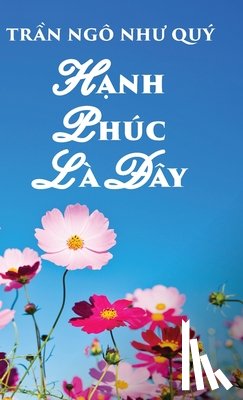 Nhu Quy, Tran Ngo - H¿NH PHÚC LÀ ¿ÂY