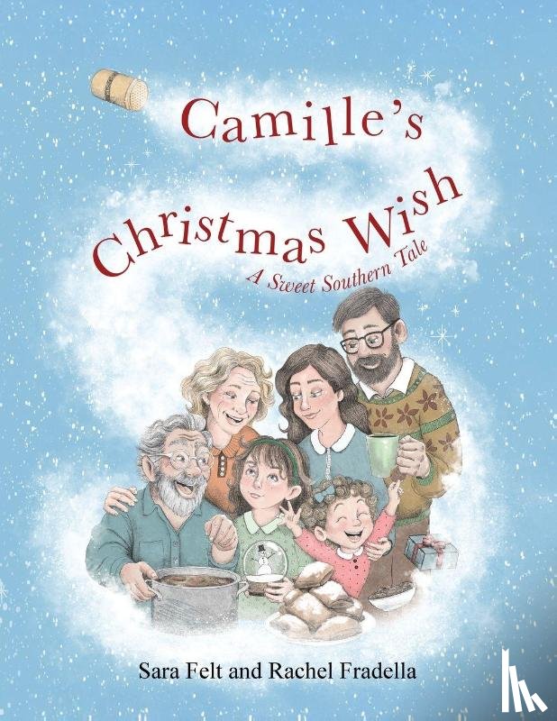 Felt, Sara, Fradella, Rachel - Camille's Christmas Wish