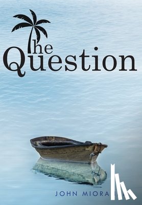 Miorandi, John - The Question