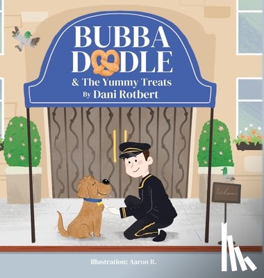 Rotbert, Dani - Bubba Doodle & The Yummy Treats