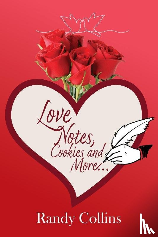 Collins, Randy - Love Notes, Cookies and More...