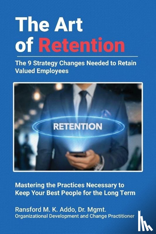 Addo Mgmt., Ransford M. K. - The Art of Retention