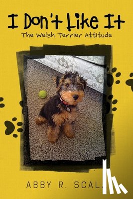 Scala, Abby R. - I Don't Like It