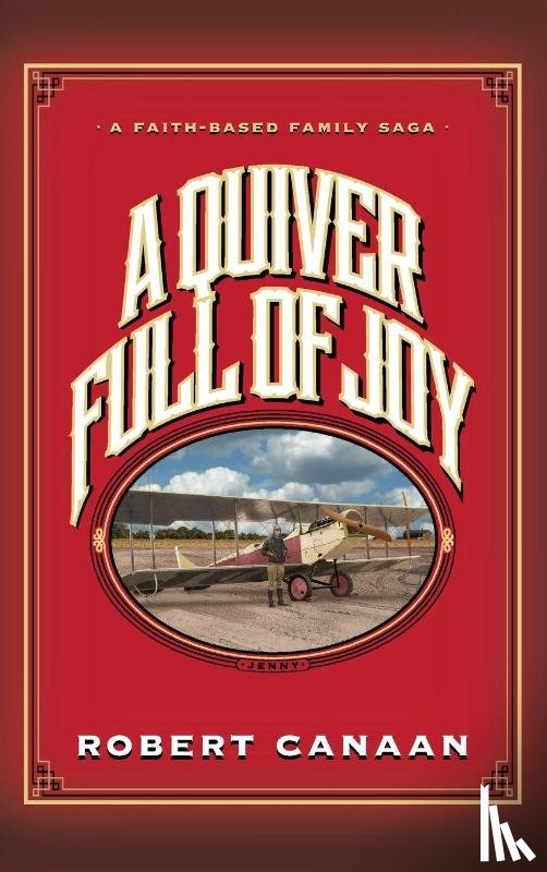 Canaan, Robert - A Quiver Full of Joy