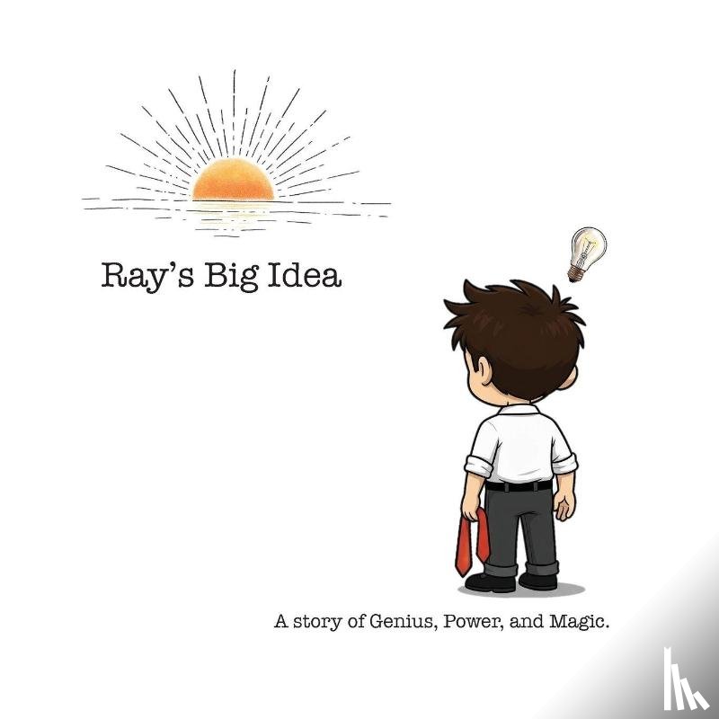 Reynolds, Kyle - Ray's Big Idea