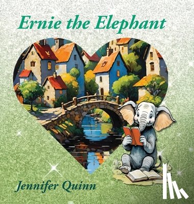 Quinn, Jennifer - Ernie the Elephant