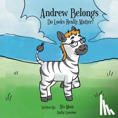 Lemoine, Kathy - Andrew Belongs