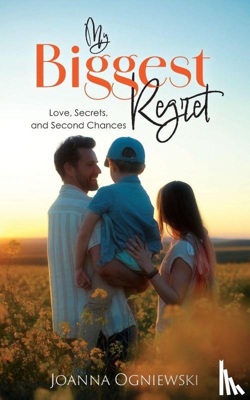 Ogniewski, Joanna - My Biggest Regret